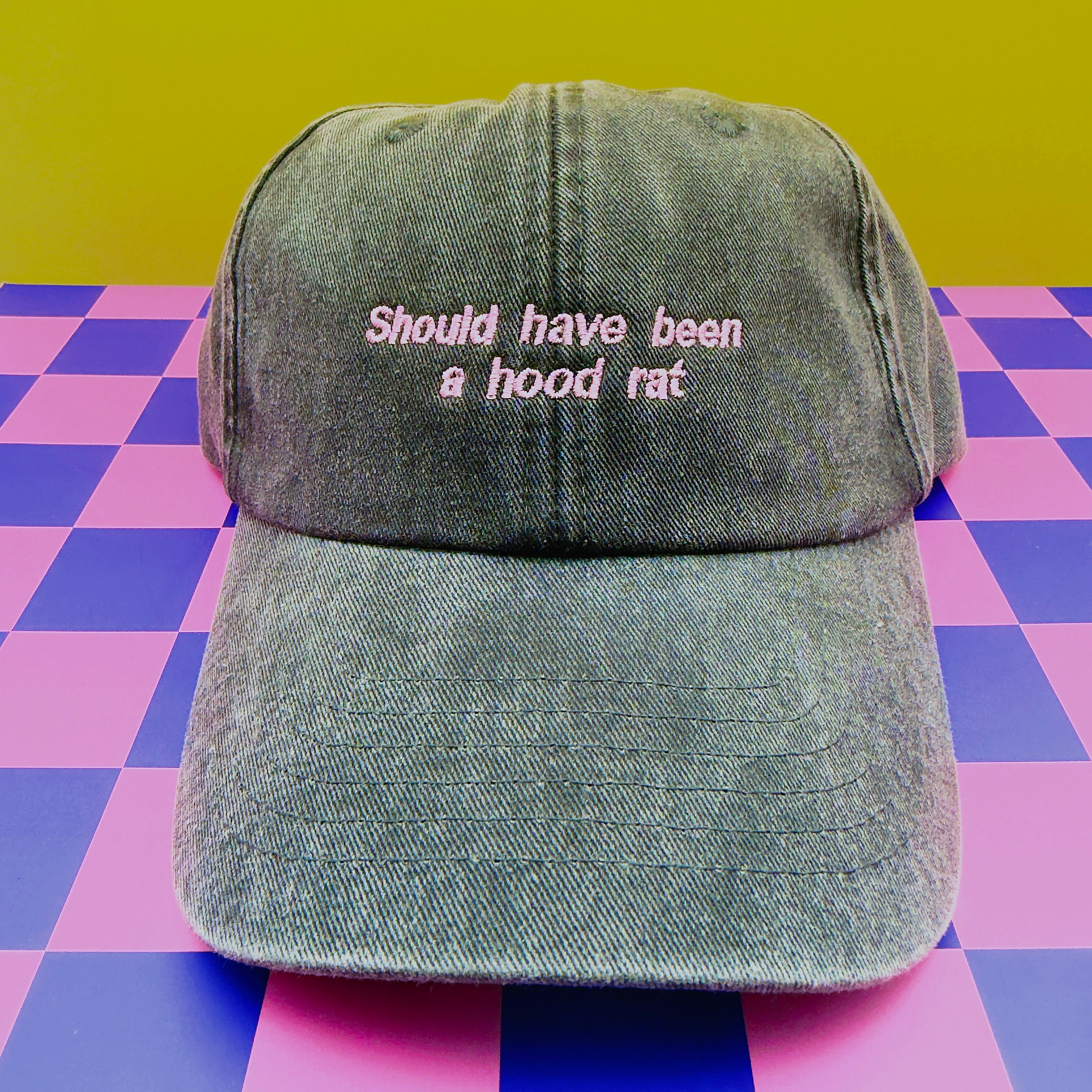 Should have been a hood rat hat