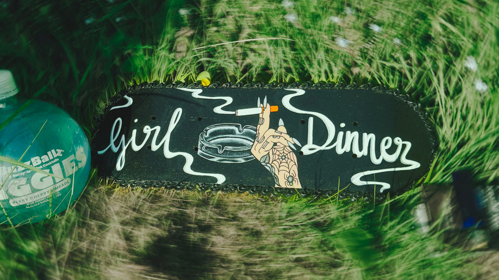 Girl Dinner Scakeboard