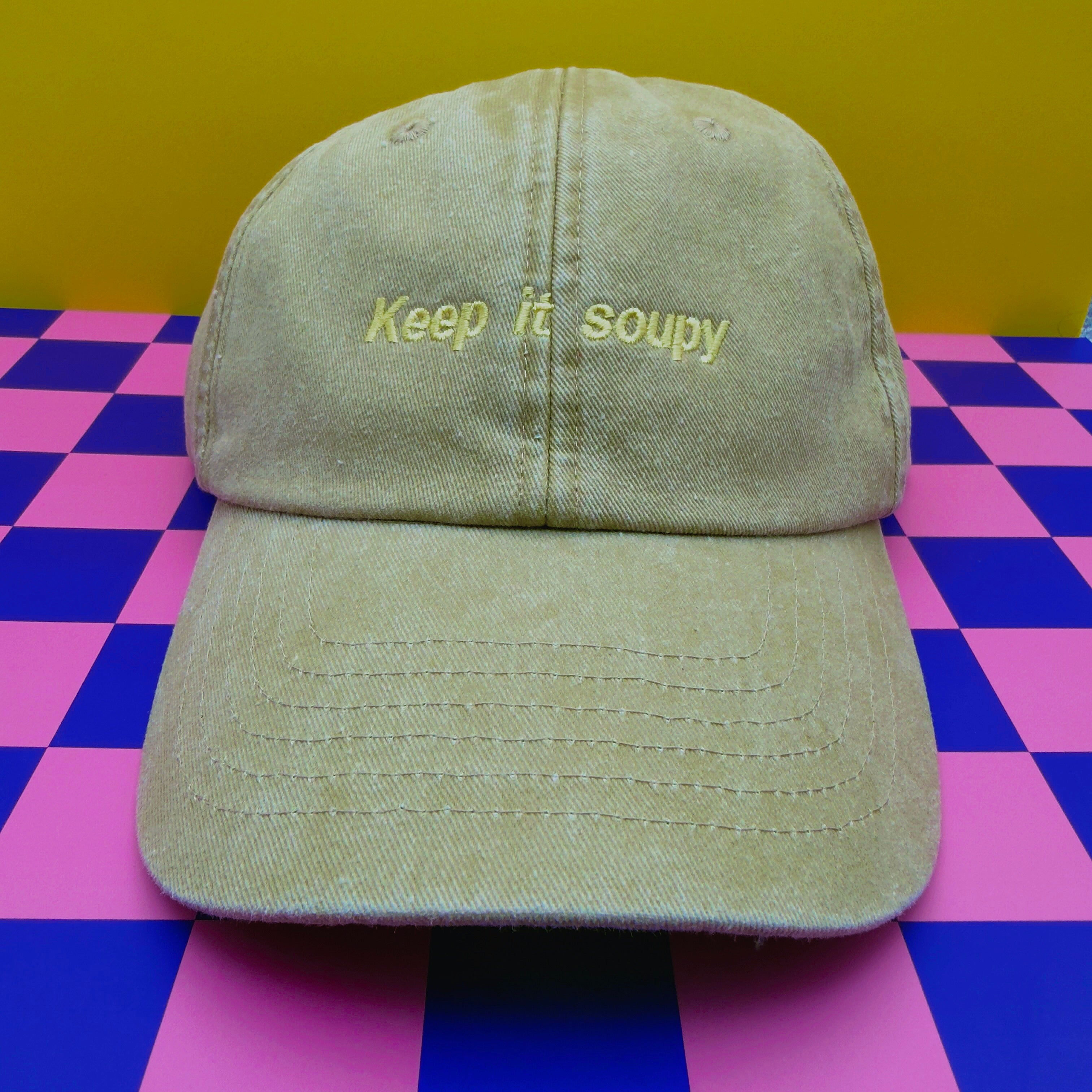 Keep it soupy hat
