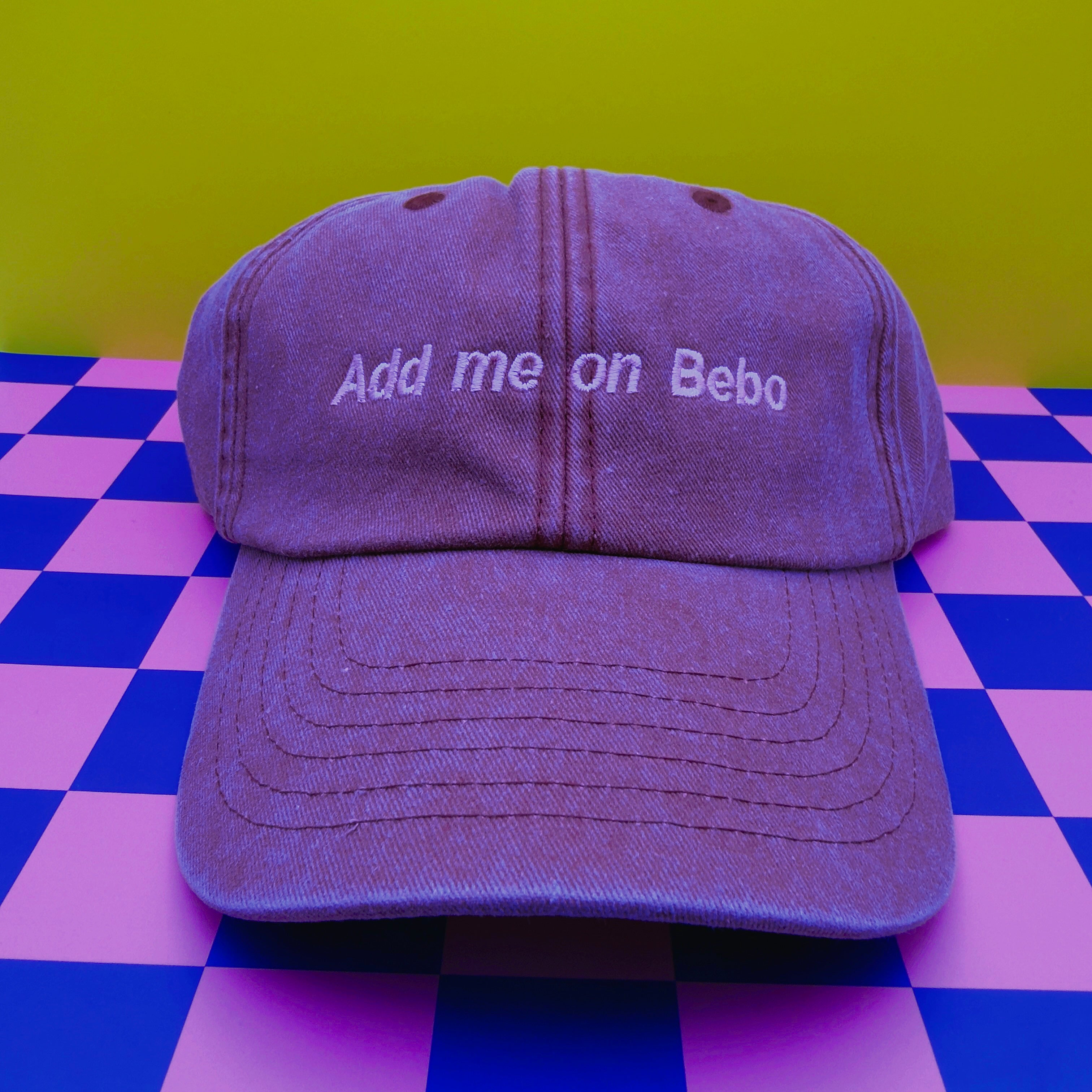 Add me on Bebo hat